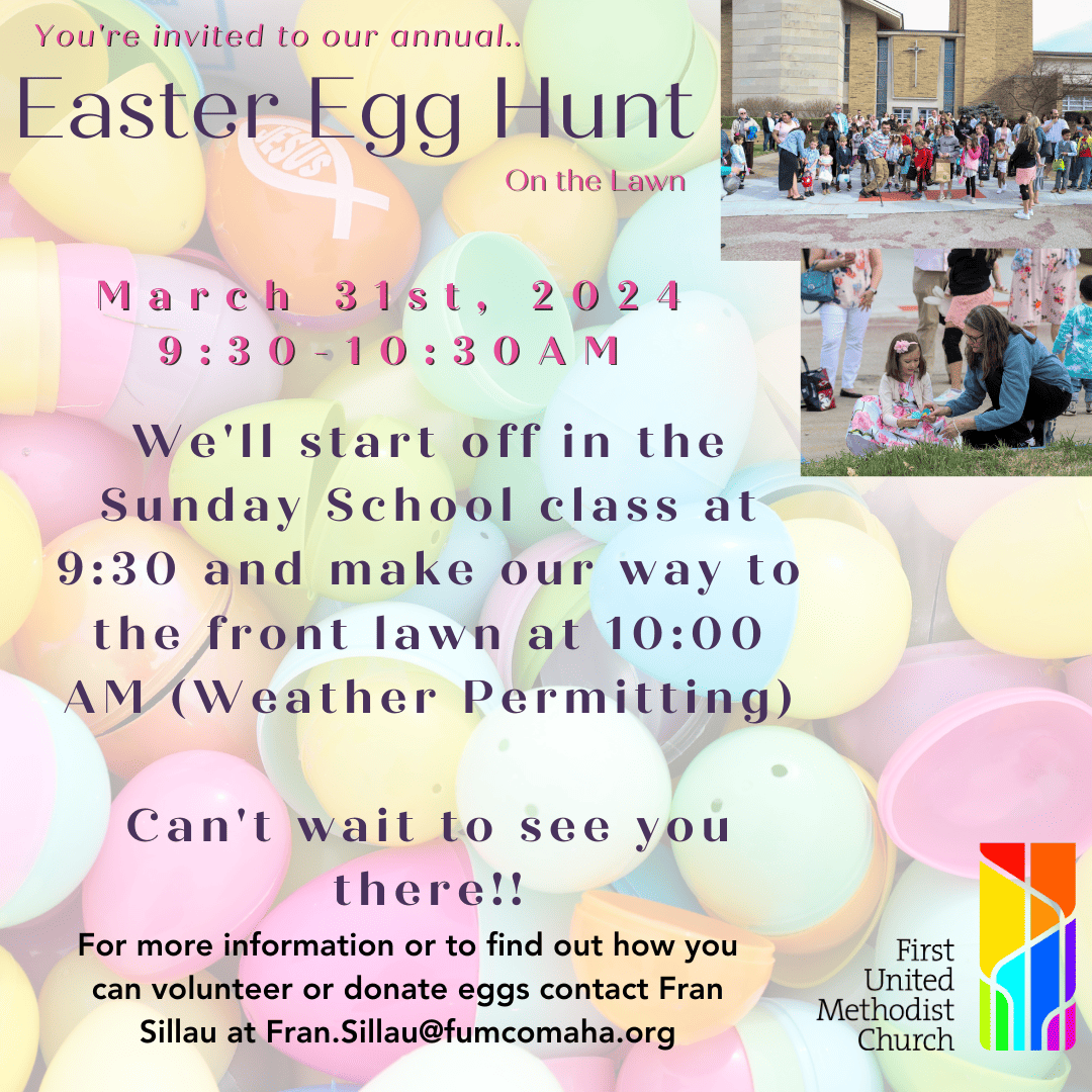 Easter Egg Hunt on the Front Lawn First United Methodist Church of Omaha