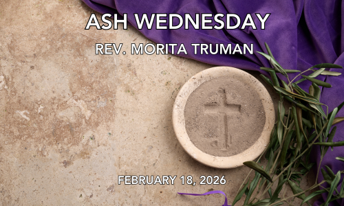 Ash Wednesday 02 18 26