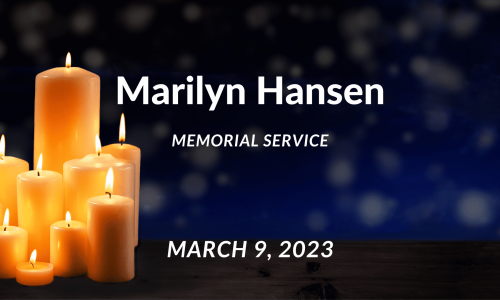 Marilyn Hansen Memorial 03 09 23